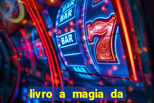 livro a magia da sobrevivência pdf