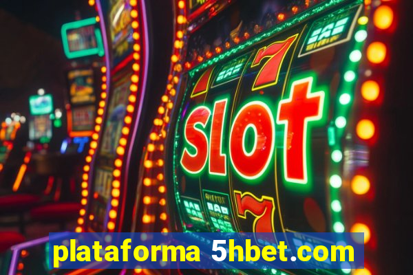 plataforma 5hbet.com