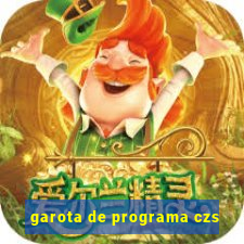 garota de programa czs