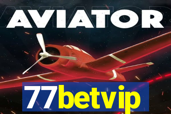 77betvip