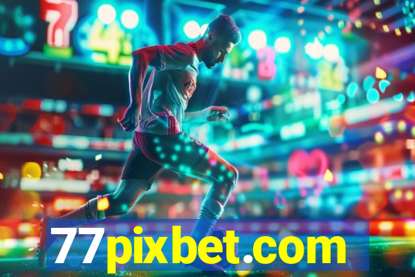 77pixbet.com