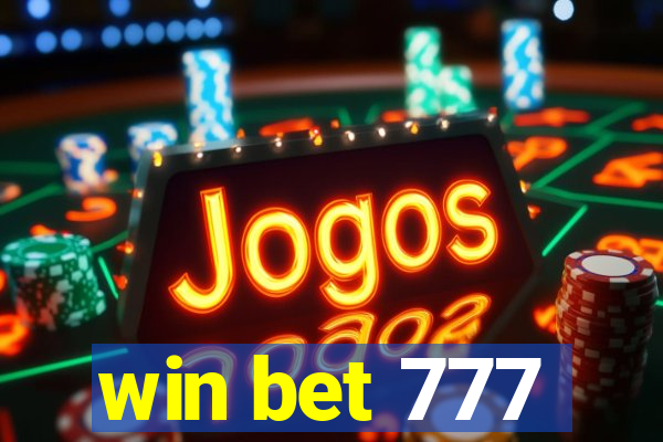 win bet 777