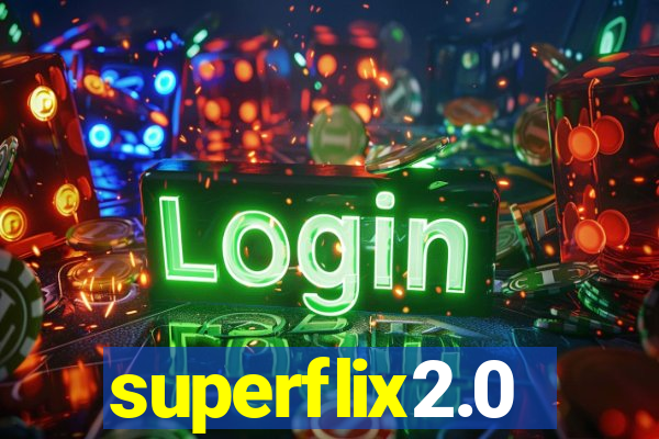 superflix2.0