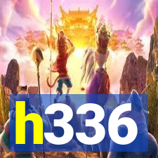 h336