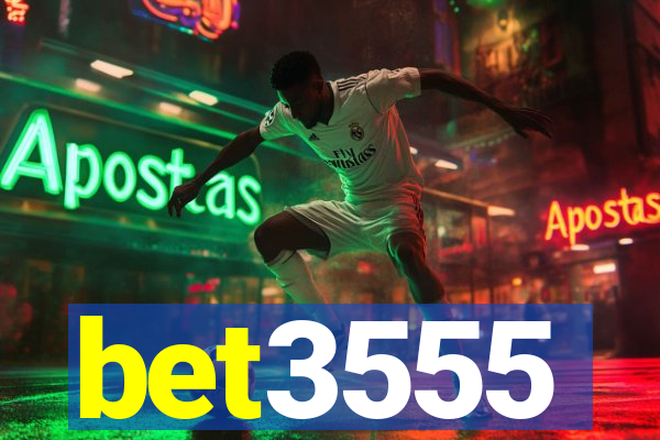 bet3555