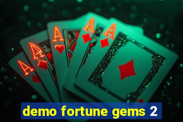 demo fortune gems 2