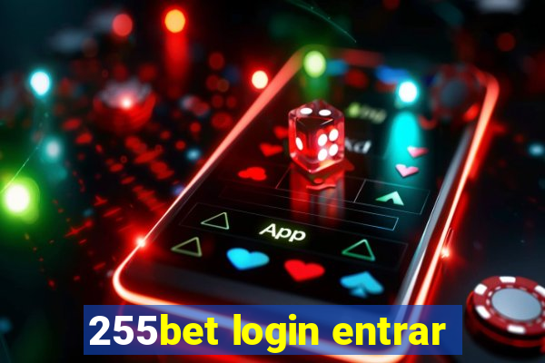 255bet login entrar