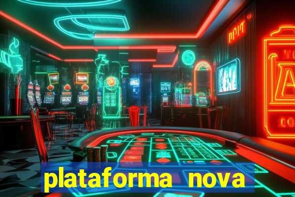 plataforma nova para jogar fortune tiger