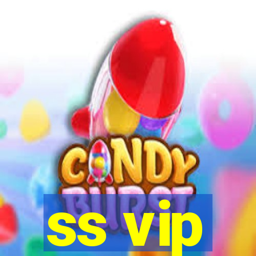 ss vip