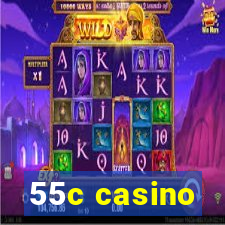 55c casino