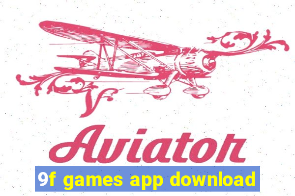 9f games app download