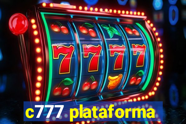 c777 plataforma