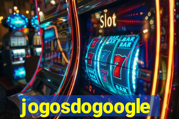 jogosdogoogle