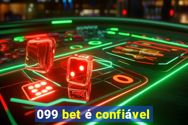 099 bet é confiável