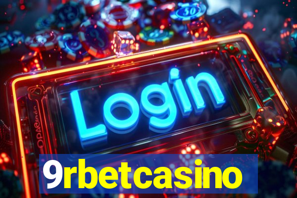 9rbetcasino