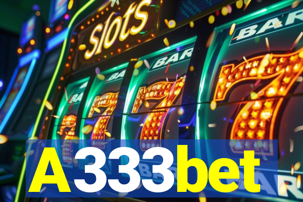 A333bet