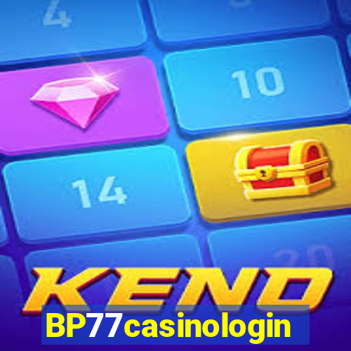 BP77casinologin