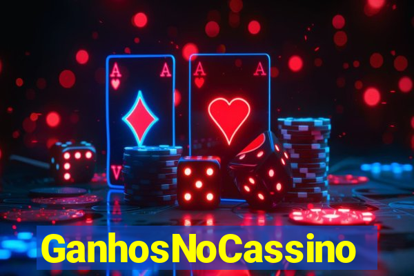 GanhosNoCassino