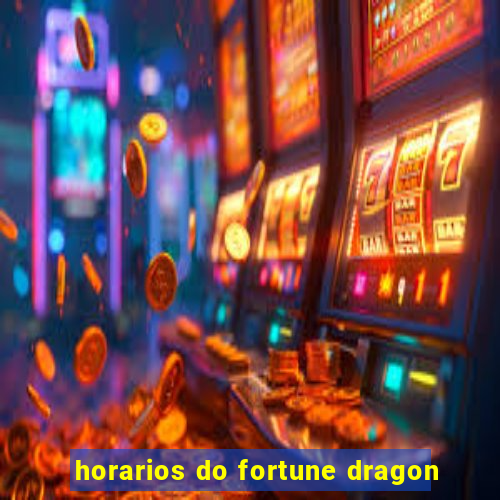 horarios do fortune dragon