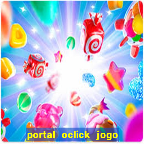 portal oclick jogo do bicho