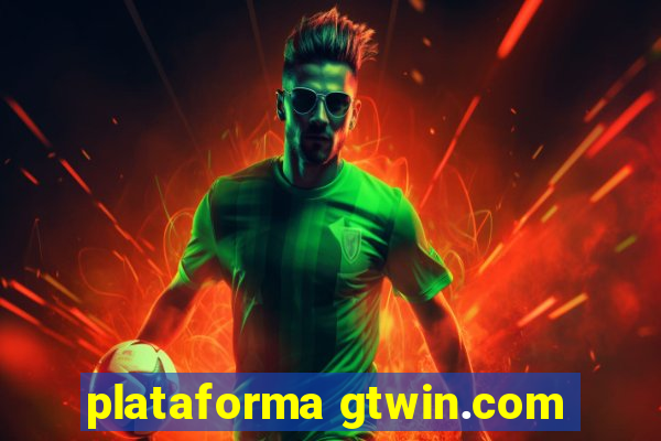 plataforma gtwin.com