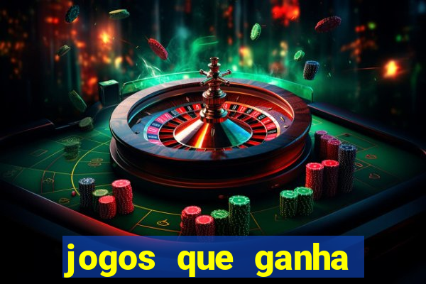 jogos que ganha dinheiro sem investir