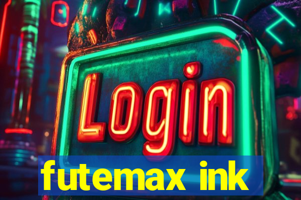 futemax ink