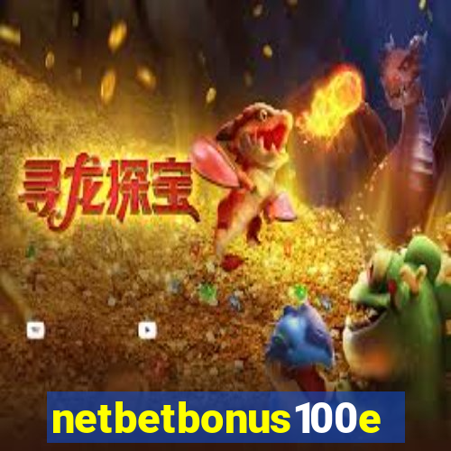 netbetbonus100e