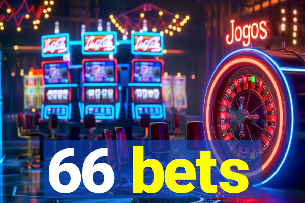 66 bets