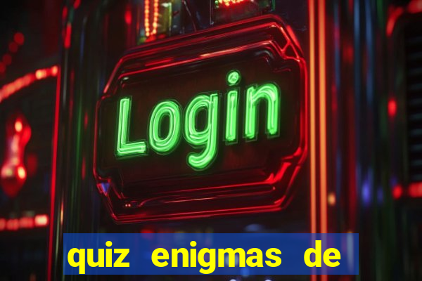 quiz enigmas de detetive enigmas de detetive com resposta