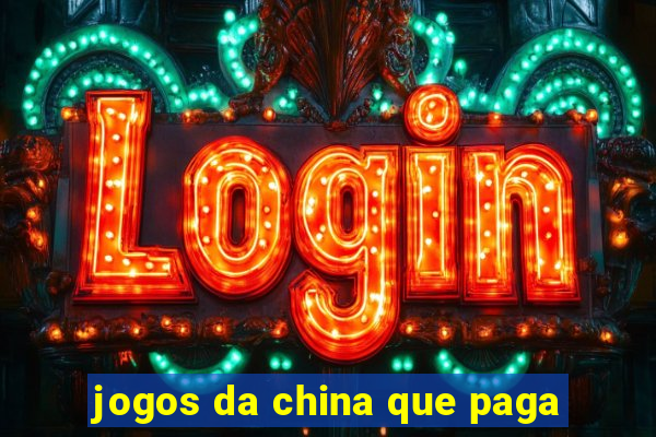 jogos da china que paga