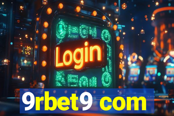 9rbet9 com