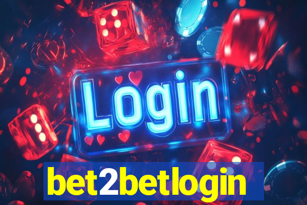 bet2betlogin