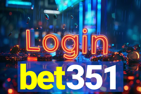 bet351