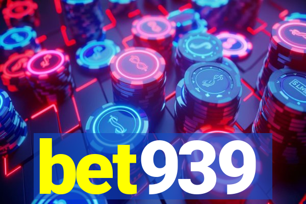 bet939