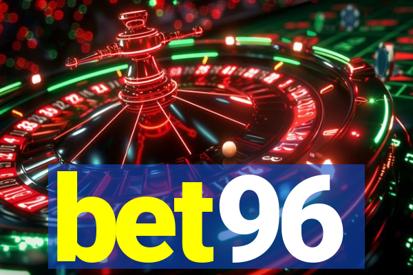 bet96