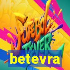 betevra