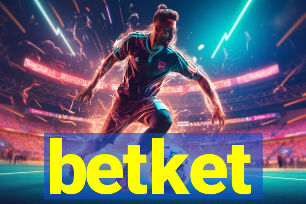 betket