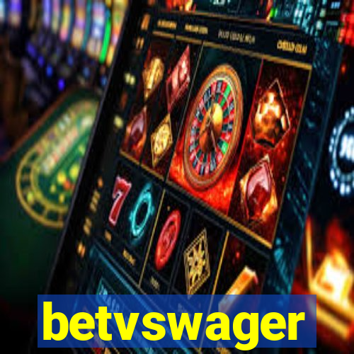 betvswager