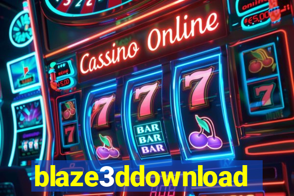 blaze3ddownload