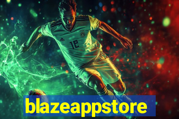 blazeappstore