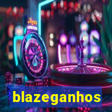 blazeganhos