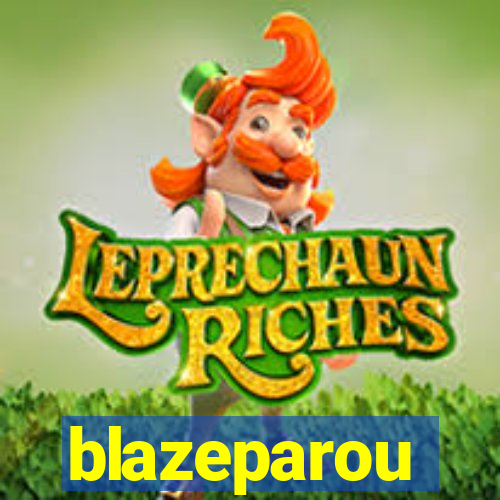 blazeparou