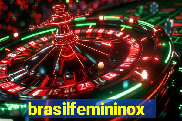 brasilfemininox