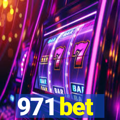 971 bet