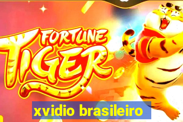 xvidio brasileiro