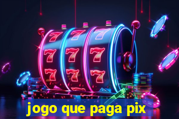 jogo que paga pix