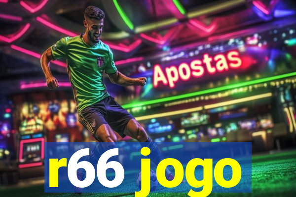 r66 jogo