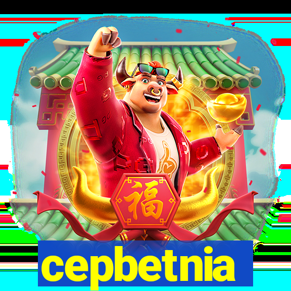 cepbetnia