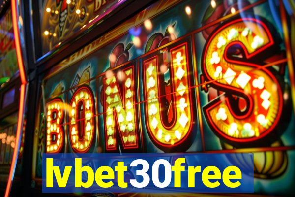 lvbet30free